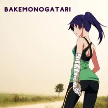 Kimi no Shiranai Monogatari From "Bakemonogatari"