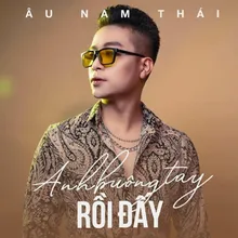 Anh buông tay rồi đấy beat