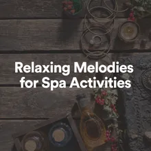 Relaxing Melodies for Spa Activities, Pt. 18
