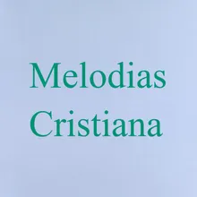 Melodías Cristiana