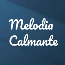 Melodía Relajante