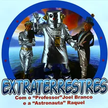 O Senhor Extraterrestre