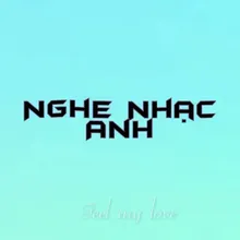 Nghe Nhạc Anh Acoustic Ver.