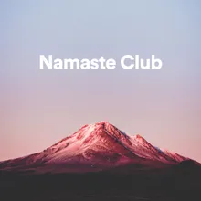 Namaste Club, Pt. 1