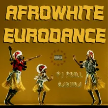 AFROWHITE EURODANCE