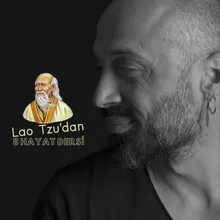 Lao Tzu'dan 8 Hayat Dersi