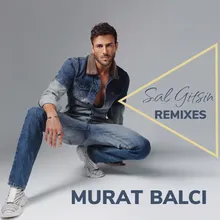 Sal Gitsin Anıl Umut Remix