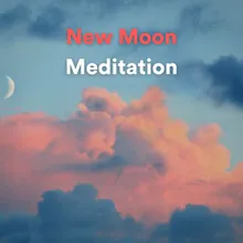 New Moon Meditation