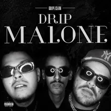 Drip Malone