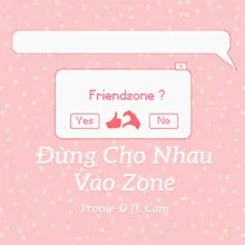 Đừng Cho Nhau Vào Zone Beat