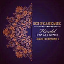 Concerto Grosso No. 5 in D Major, HWV 323: II. Allegro