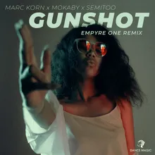 Gunshot Empyre One Extended