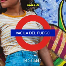 Vacila del Fuego Radio Edit