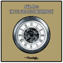 The Feel Good Session (Everybody) Nu Ground Foundation US Garage Mix