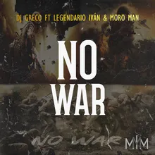 NO WAR