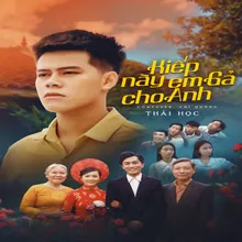 Kiếp Này Em Gả Cho Anh