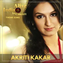 Alive India In Concert Theme Song