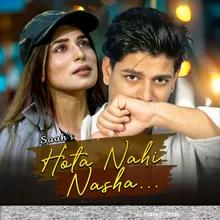Hota Nahi Nasha Slowed & Reverb
