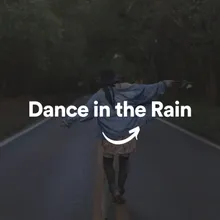 Dance in the Rain, Pt. 15