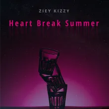 Heart Break Summer