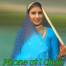 Phone ut l Chori