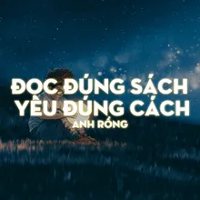 Đọc Đúng Sách Yêu Đúng Cách-Lofi Chill