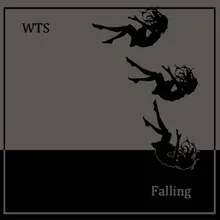 Falling WTS Remix