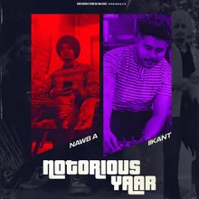 Notorious Yaar