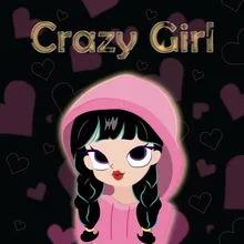 Crazy Girl