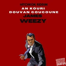 An Kouri Douvan Coucoune Hitchkok Riddim