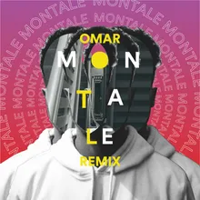 Montale Remix