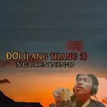 Đời (Lang Thang 3) Instrumental