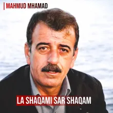 La Shaqami Sar Shaqam