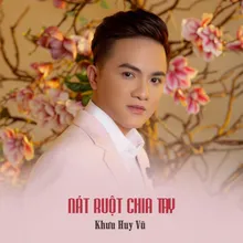 Nát Ruột Chia Tay