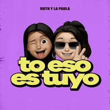 To Eso Es Tuyo Radio Edit
