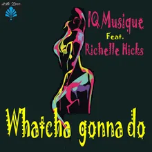 Whatcha Gonna Do Published Mix