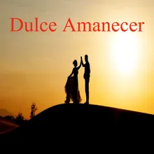 Dulce Amanecer