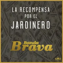 La Recompensa Por El Jardinero