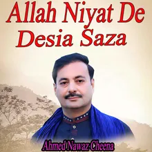 Allah Niyat De Desia Saza