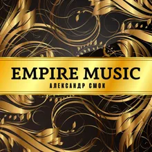 EMPIRE MUSIC