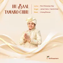 Hu Baal Tamaro Chhu