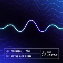Four SNF Nostos 2022 Remix