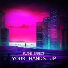 Your Hands Up Extended Mix