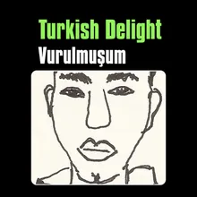 Vurulmuşum