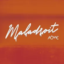 Maladroit