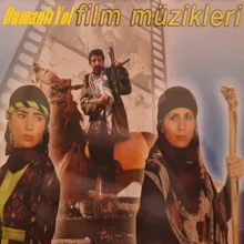 Dumanlı Yol Film Müzikleri