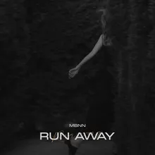 Run Away