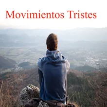 Movimientos Tristes