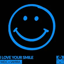 I Love Your Smile Wilson VIP Remix