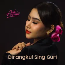 Dirangkul Sing Guri